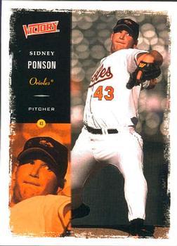 #198 Sidney Ponson - Baltimore Orioles - 2000 Upper Deck Victory Baseball
