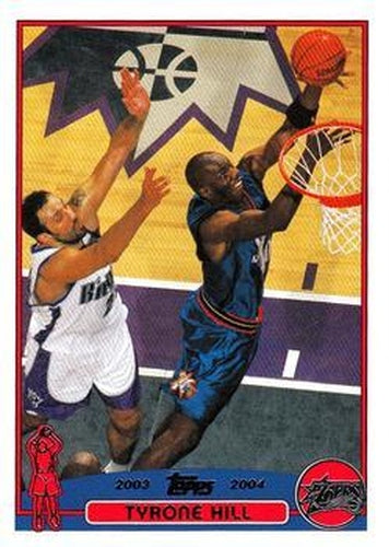 #199 Tyrone Hill - Philadelphia 76ers - 2003-04 Topps Basketball