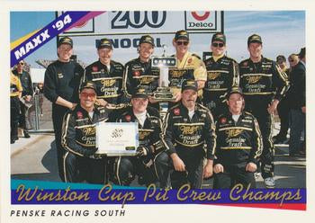 #199 Winston Cup Pit Crew Champs - Penske Racing South - 1994 Maxx Racing