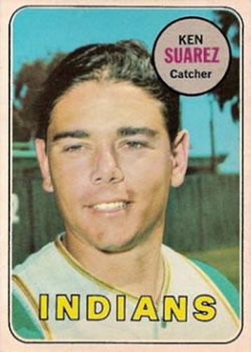 #19 Ken Suarez - Cleveland Indians - 1969 Topps Baseball