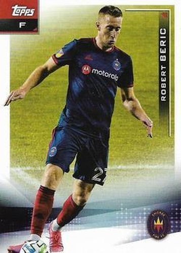 #19 Robert Beric - Chicago Fire - 2021 Topps MLS Soccer