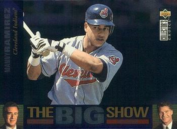 #19 Manny Ramirez - Cleveland Indians - 1997 Collector's Choice Baseball - The Big Show