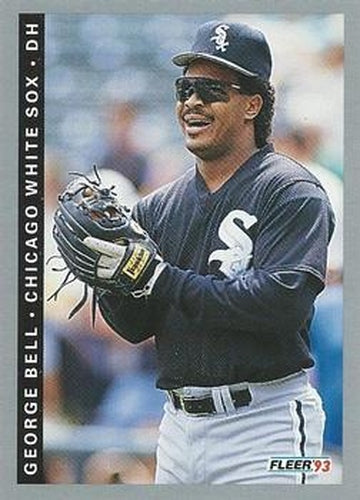 #200 George Bell - Chicago White Sox - 1993 Fleer Baseball
