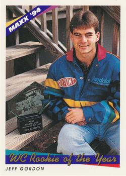 #201 WC Rookie of the Year - Jeff Gordon - Hendrick Motorsports - 1994 Maxx Racing