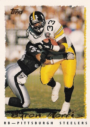 #201 Byron Morris - Pittsburgh Steelers - 1995 Topps Football