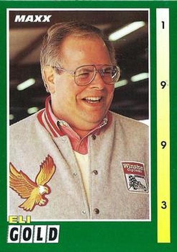 #201 Eli Gold - 1993 Maxx Racing