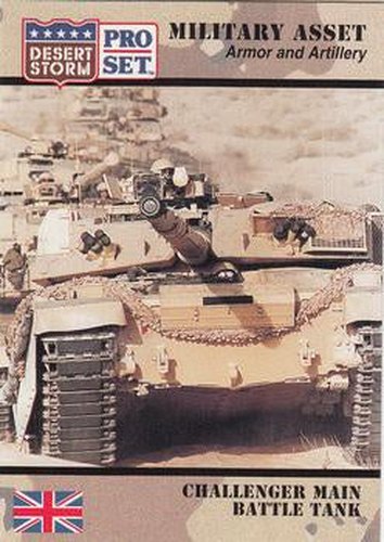 #201 Challenger Main Battle Tank - 1991 Pro Set Desert Storm