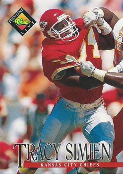 #202 Tracy Simien - Kansas City Chiefs - 1994 Pro Line Live Football