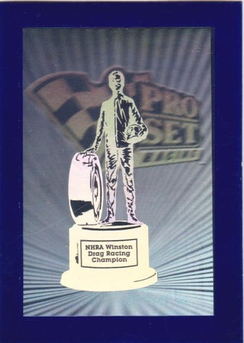 #NNO Trophy Black HOLO - 1992 Pro Set NHRA Racing