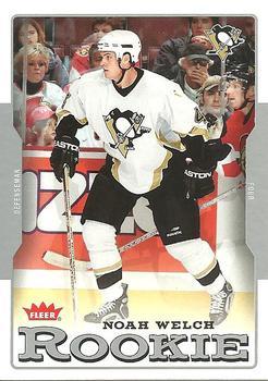 #202 Noah Welch - Pittsburgh Penguins - 2006-07 Fleer Hockey