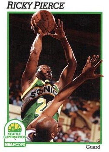 #203 Ricky Pierce - Seattle SuperSonics - 1991-92 Hoops Basketball