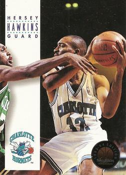 #203 Hersey Hawkins - Charlotte Hornets - 1993-94 SkyBox Premium Basketball