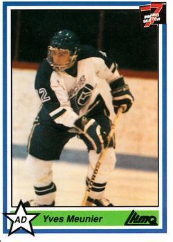 #204 Yves Meunier - Shawinigan Cataractes - 1990-91 7th Inning Sketch QMJHL Hockey