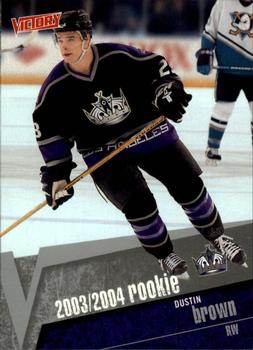 #205 Dustin Brown - Los Angeles Kings - 2003-04 Upper Deck Victory Hockey