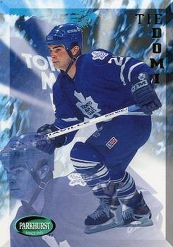 #205 Tie Domi - Toronto Maple Leafs - 1995-96 Parkhurst International Hockey