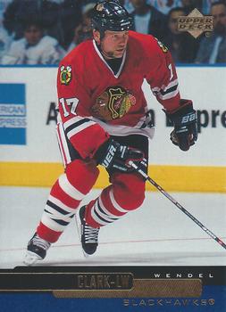 #205 Wendel Clark - Chicago Blackhawks - 1999-00 Upper Deck Hockey
