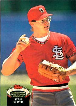 #286 Stan Royer - St. Louis Cardinals - 1992 Stadium Club Baseball