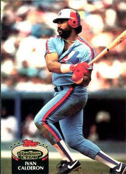 #73 Ivan Calderon - Montreal Expos - 1992 Stadium Club Baseball