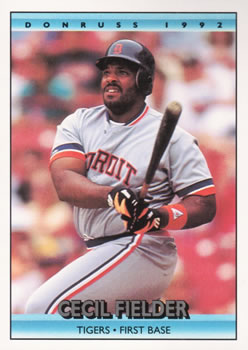 #206 Cecil Fielder - Detroit Tigers - 1992 Donruss Baseball