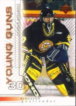 #206 Andrew Raycroft - Kingston Frontenacs - 2000-01 Upper Deck Hockey