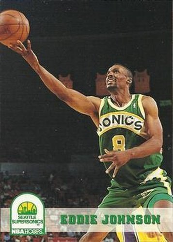 #206 Eddie Johnson - Seattle SuperSonics - 1993-94 Hoops Basketball