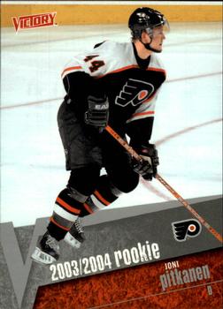 #207 Joni Pitkanen - Philadelphia Flyers - 2003-04 Upper Deck Victory Hockey