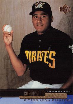 #207 Francisco Cordova - Pittsburgh Pirates - 2000 Upper Deck Baseball