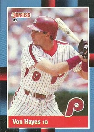 #207 Von Hayes - Philadelphia Phillies - 1988 Donruss Baseball
