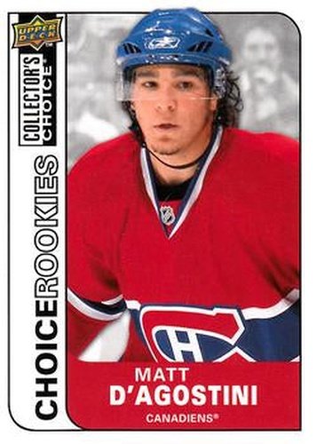 #208 Matt D'Agostini - Montreal Canadiens - 2008-09 Collector's Choice Hockey