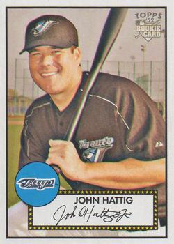 #208 John Hattig - Toronto Blue Jays - 2006 Topps 1952 Edition Baseball