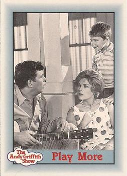 #209 Play More - 1990-91 Pacific The Andy Griffith Show