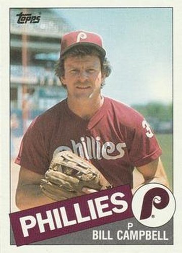 #209 Bill Campbell - Philadelphia Phillies - 1985 Topps Baseball