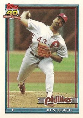 #209 Ken Howell - Philadelphia Phillies - 1991 Topps Baseball