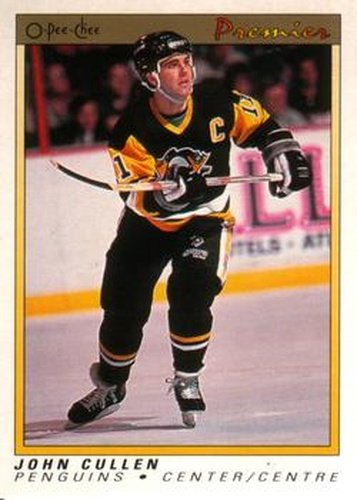 #20 John Cullen - Pittsburgh Penguins - 1990-91 O-Pee-Chee Premier Hockey