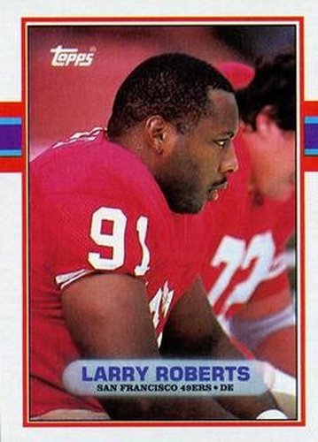 #20 Larry Roberts - San Francisco 49ers - 1989 Topps Football