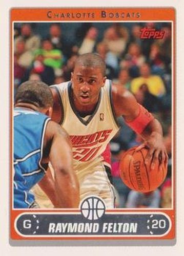 #20 Raymond Felton - Charlotte Bobcats - 2006-07 Topps Basketball