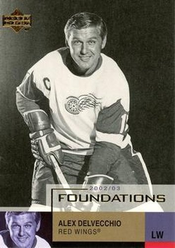 #20 Alex Delvecchio - Detroit Red Wings - 2002-03 Upper Deck Foundations Hockey