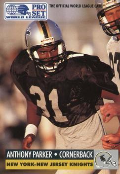 #20 Anthony Parker - NY NJ Knights - 1991 Pro Set - WLAF Inserts Football