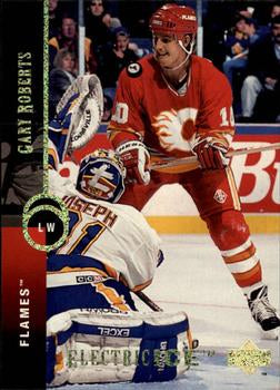 #20 Gary Roberts - Calgary Flames - 1994-95 Upper Deck Hockey - Electric Ice