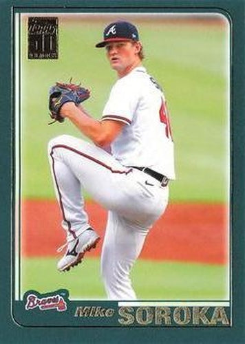 #211 Mike Soroka - Atlanta Braves - 2021 Topps Archives Baseball