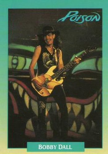 #213 Bobby Dall - 1991 Brockum Rock Cards