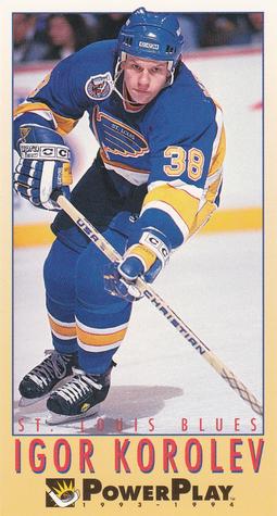 #214 Igor Korolev - St. Louis Blues - 1993-94 Fleer PowerPlay Hockey
