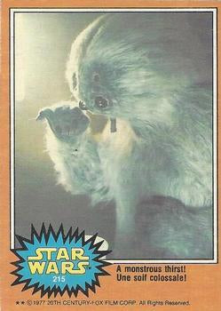 #215 A monstrous thirst! - 1977 O-Pee-Chee Star Wars
