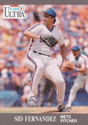 #216 Sid Fernandez - New York Mets - 1991 Ultra Baseball