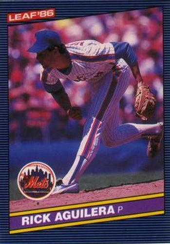 #216 Rick Aguilera - New York Mets - 1986 Leaf Baseball