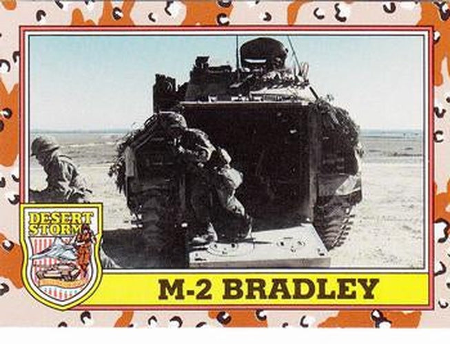 #216 M-2 Bradley - 1991 Topps Desert Storm