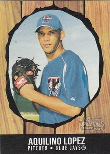 #217 Aquilino Lopez - Toronto Blue Jays - 2003 Bowman Heritage Baseball