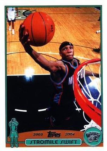 #217 Stromile Swift - Memphis Grizzlies - 2003-04 Topps Basketball