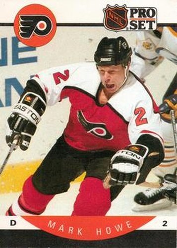 #217 Mark Howe - Philadelphia Flyers - 1990-91 Pro Set Hockey