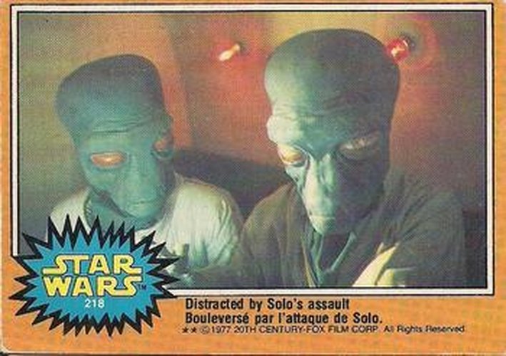 #218 Distracted by Solo's assault - 1977 O-Pee-Chee Star Wars